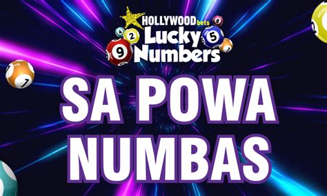Lotto Guide: SA Powa Numbas – Hollywoodbets Sports Blog.